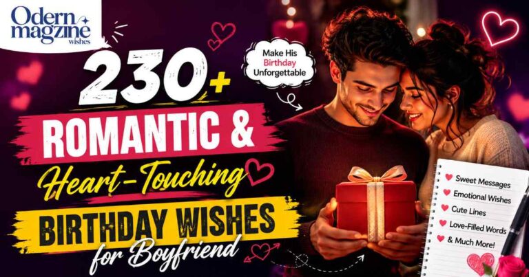 230+ Romantic & Heart-Touching Birthday Wishes for Boyfriend