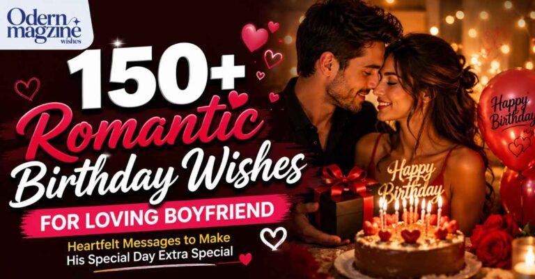 150+ Romantic Birthday Wishes for Loving Boyfriend