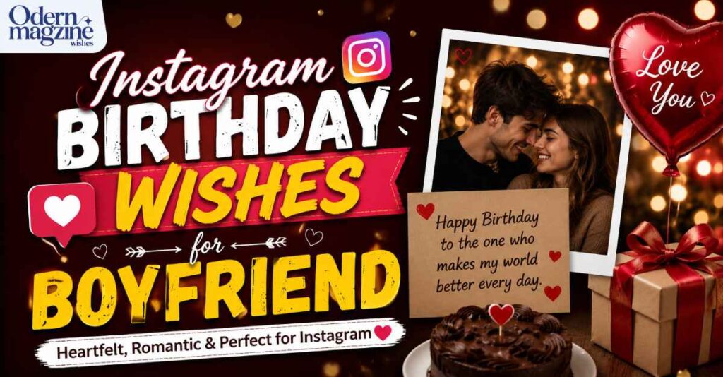 Instagram Birthday Wishes for Boyfriend