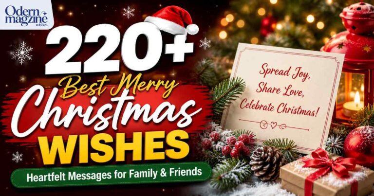 220+ Best Merry Christmas Wishes and Heartfelt Messages for Family and Friends