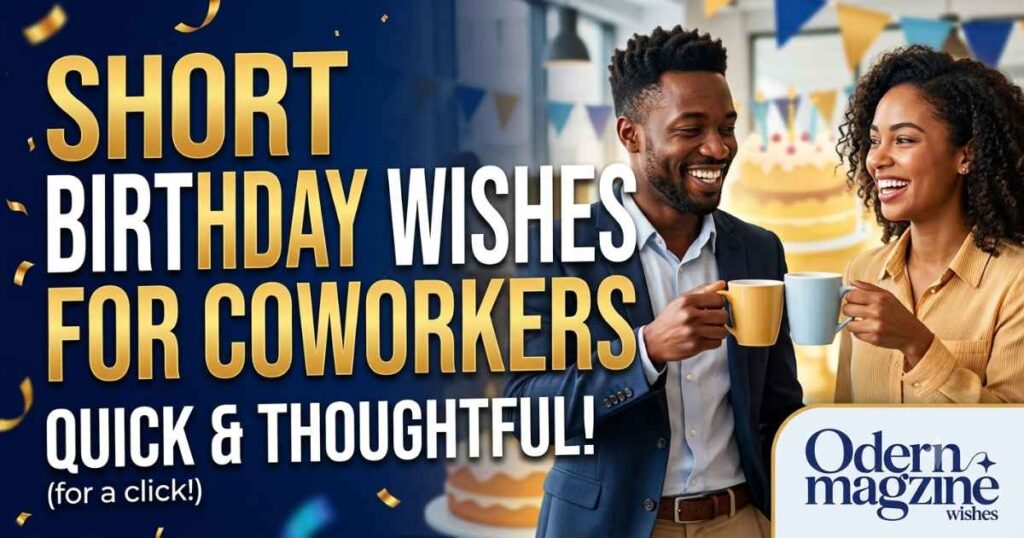 Short Birthday Wishes for Coworkers